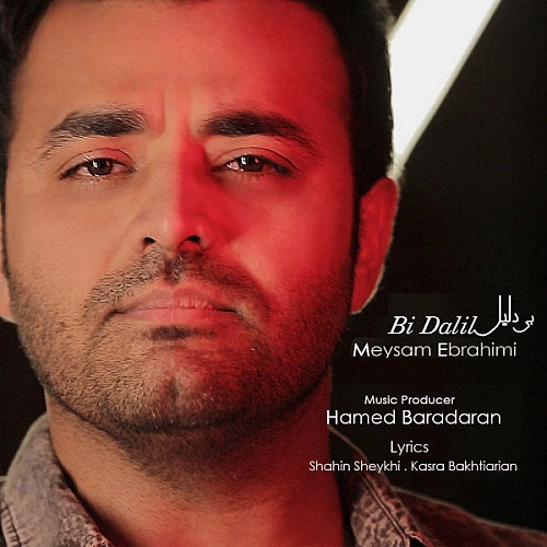 Cover artwork for Bi Dalil by Meysam Ebrahimi